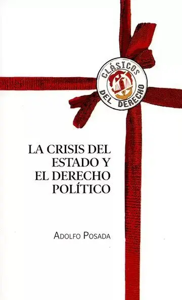 La Crisis del Estado y el Derecho Político
