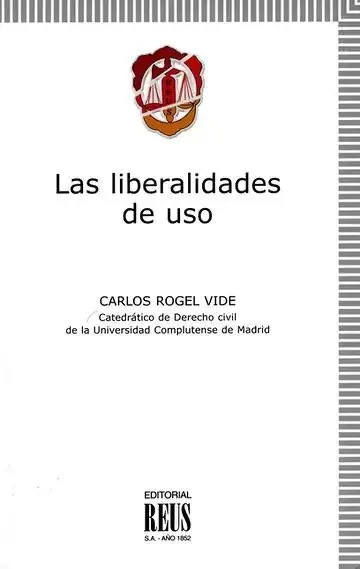 Las Liberalidades de Uso