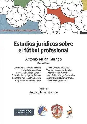 Estudios Jurídicos Sobre el Fútbol Profesional