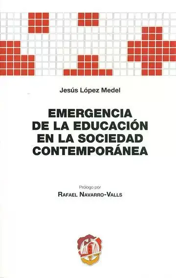 Emergencia de la Educación en la Sociedad Contemporánea