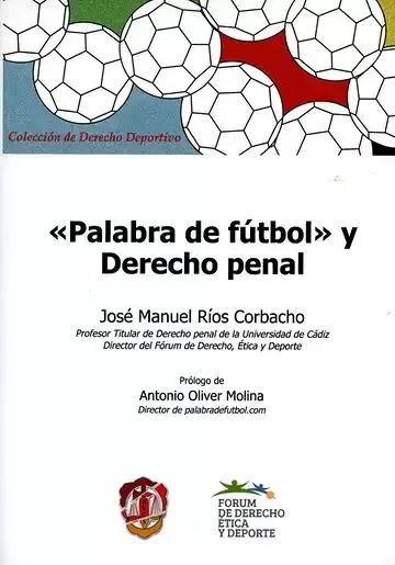Palabra de Fútbol y Derecho Penal