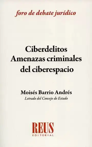 Ciberdelitos Amenazas Criminales del Ciberespacio