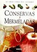 GRAN LIBRO DEL GOURMET CONSERVAS Y MERMELADAS