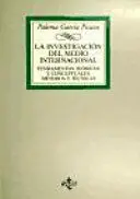 INVESTIGACION DEL MEDIO INTERNACIONAL, LA