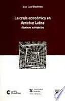 LA CRISIS ECONOMICA EN AMERICA LATINA LA CRISIS ECONOMICA EN AMERICA LATINA