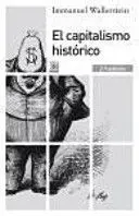 CAPITALISMO HISTORICO, EL CAPITALISMO HISTORICO, EL