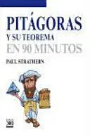 PITAGORAS Y SU TEOREMA EN 90 MINUTOS PITAGORAS Y SU TEOREMA EN 90 MINUTOS