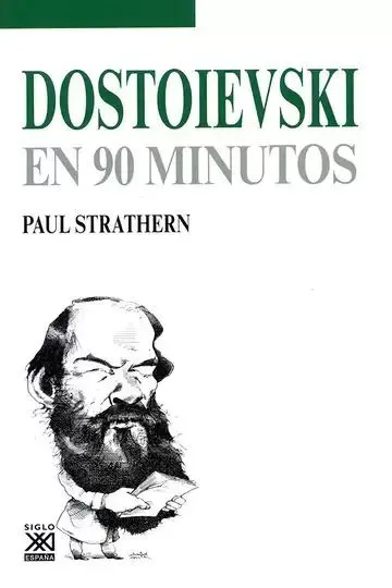 Dostoievski en 90 Minutos