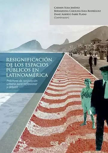 Resignificación de los Espacios Públicos en Latinoamérica