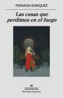 Las Cosas que Perdimos en el Fuego