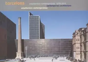 Barcelona. Guía de Arquitectura Contemporánea 1979-2010