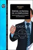 Dircom Estratega de la Complejidad Nuevos Paradigmas para la Direccion de la Co