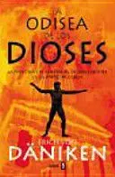 LA ODISEA DE LOS DIOSES LA ODISEA DE LOS DIOSES