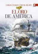 EL ORO DE AMERICA EL ORO DE AMERICA