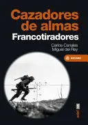 CAZADORES DE ALMAS CAZADORES DE ALMAS