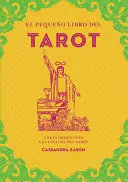 El Pequeño Libro del Tarot