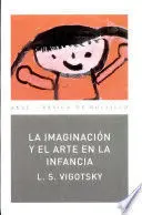 LA IMAGINACION Y EL ARTE EN LA INFANCIA