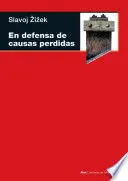 EN DEFENSA DE CAUSAS PERDIDAS