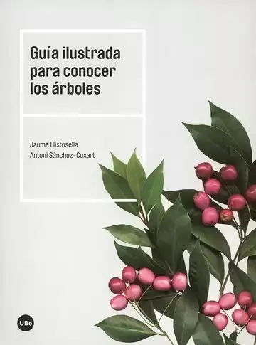 Guia Ilustrada para Conocer los Arboles