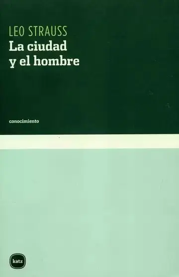 La Ciudad y el Hombre