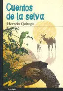 CUENTOS DE LA SELVA