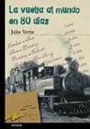 La Vuelta Al Mundo en 80 Días