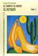 El Tiempo y el Viento el Retrato