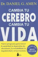 Cambia tu Cerebro Cambia tu Vida