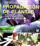 Metodos de Propagacion de Plantas