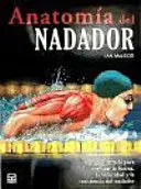 ANATOMIA DEL NADADOR ANATOMIA DEL NADADOR