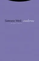 SIMONE WEIL, CUADERNOS