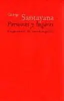 Personas y Lugares. Fragmentos de Autobiografía