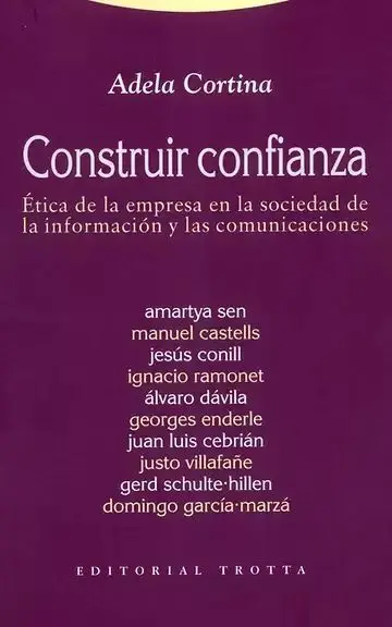 Construir Confianza: Ética de la Empresa en la Sociedad de la Información