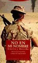 No en mi Nombre. Guerra y Derecho