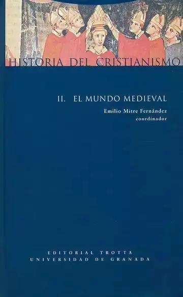 Historia del Cristianismo Ii el Mundo Medieval