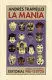 La Manía