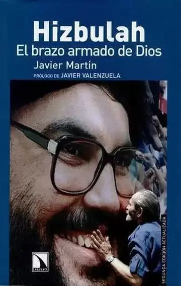 Hizbulah. El Brazo Armado de Dios