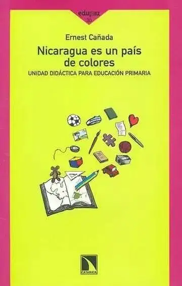 Nicaragua Es un País de Colores (Incluye Cd)