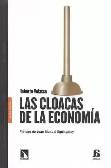 Las Cloacas de la Economia