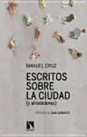 Escritos Sobre la Ciudad y Alrededores