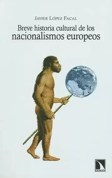 Breve Historia Cultural de los Nacionalismos Europeos