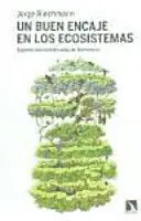 Un Buen Encaje en los Ecosistemas