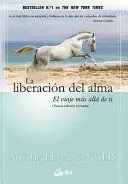 LA LIBERACION DEL ALMA