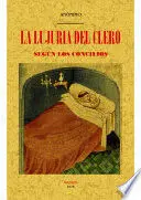 LA LUJURIA DEL CLERO SEGÚN LOS CONCILIOS