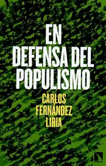 En Defensa del Populismo