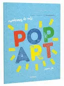 Cuadernos de Arte Pop Art