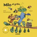 Milo el Grillo