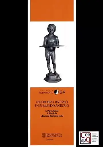 Xenofobia y Racismo en el Mundo Antiguo