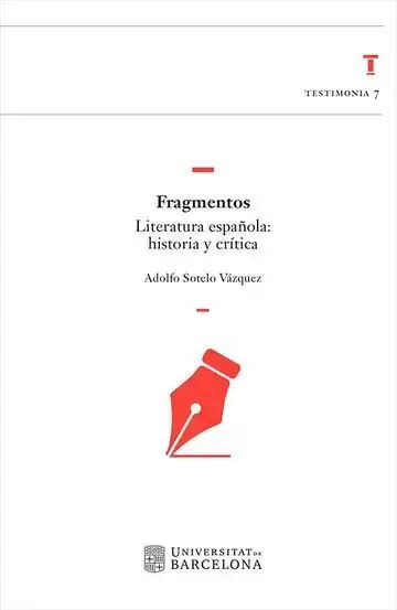 Fragmentos. Literatura Española: Historia y Crítica