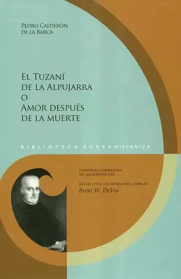 El Tuzaní de la Alpujarra o Amor Después de la Muerte